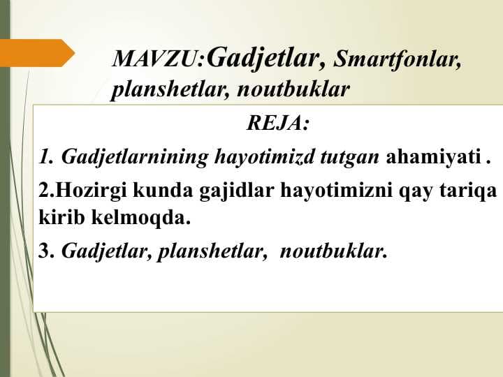 Gadjetlar, Smartfonlar, planshetlar, noutbuklar