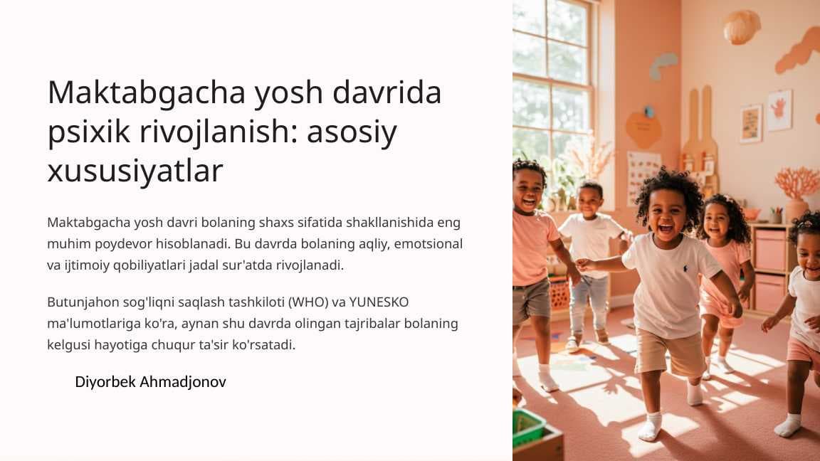 Maktabgacha yosh davrida psixik rivojlanish