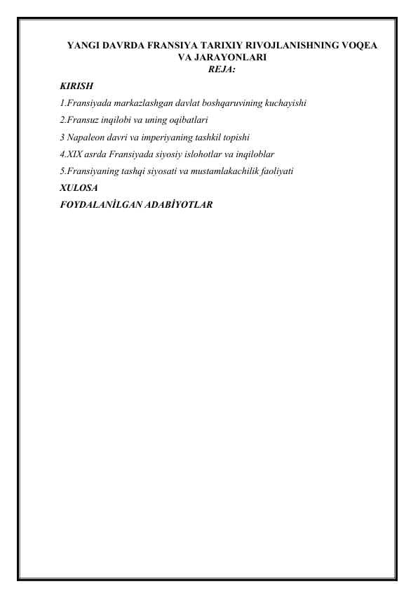 YANGI DAVRDA FRANSIYA TARIXIY RIVOJLANISHNING VOQEA VA JARAYONLARI