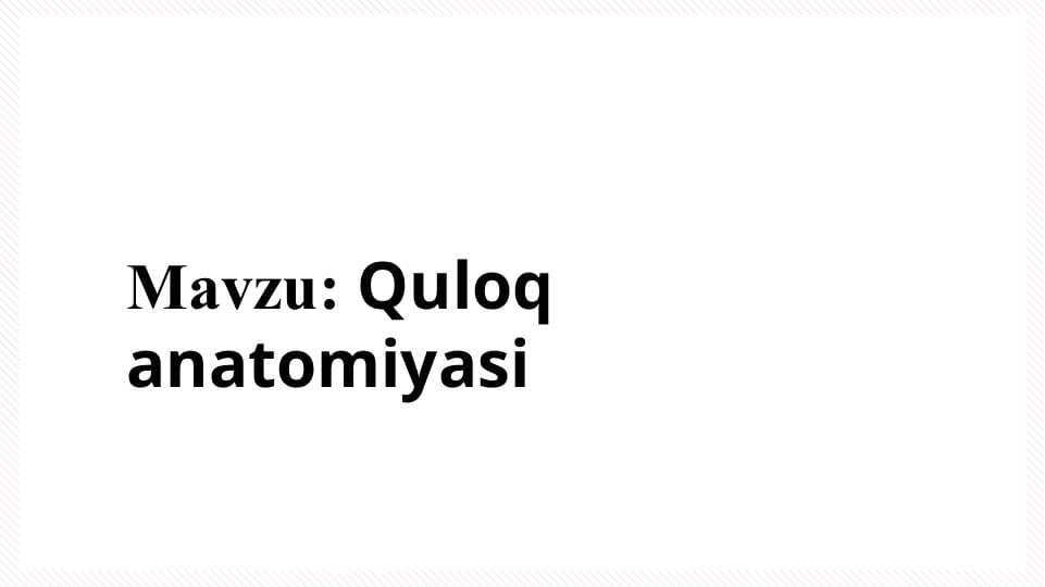 Quloq anatomiyasi