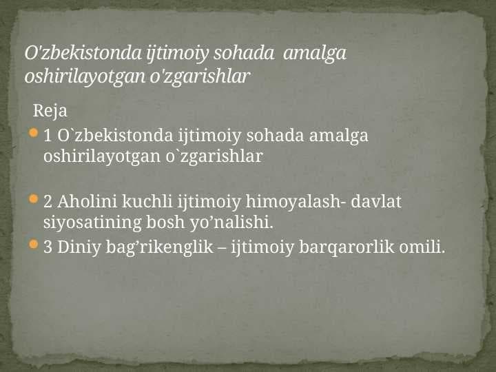 O'zbekistonda ijtimoiy sohada  amalga oshirilayotgan o'zgarishlar