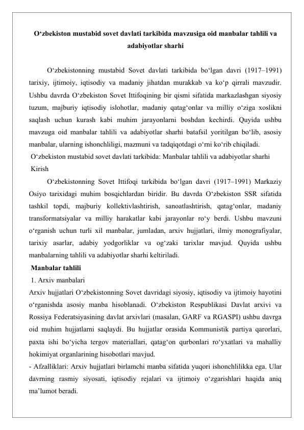 O‘zbekiston mustabid sovet davlati tarkibida mavzusiga oid manbalar tahlili va adabiyotlar sharhi 25