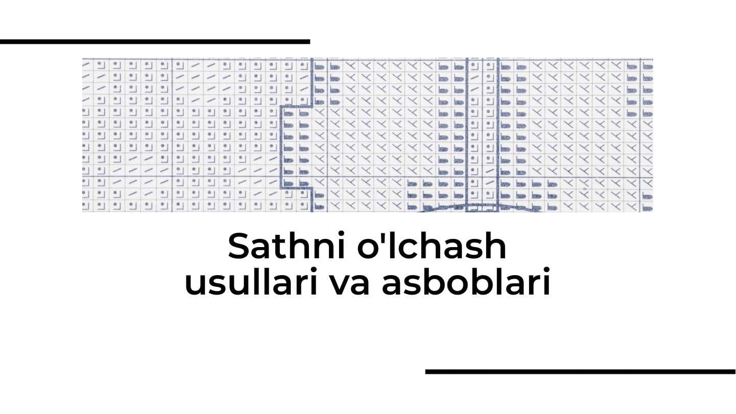 Sathni o'lchash usullari va asboblari