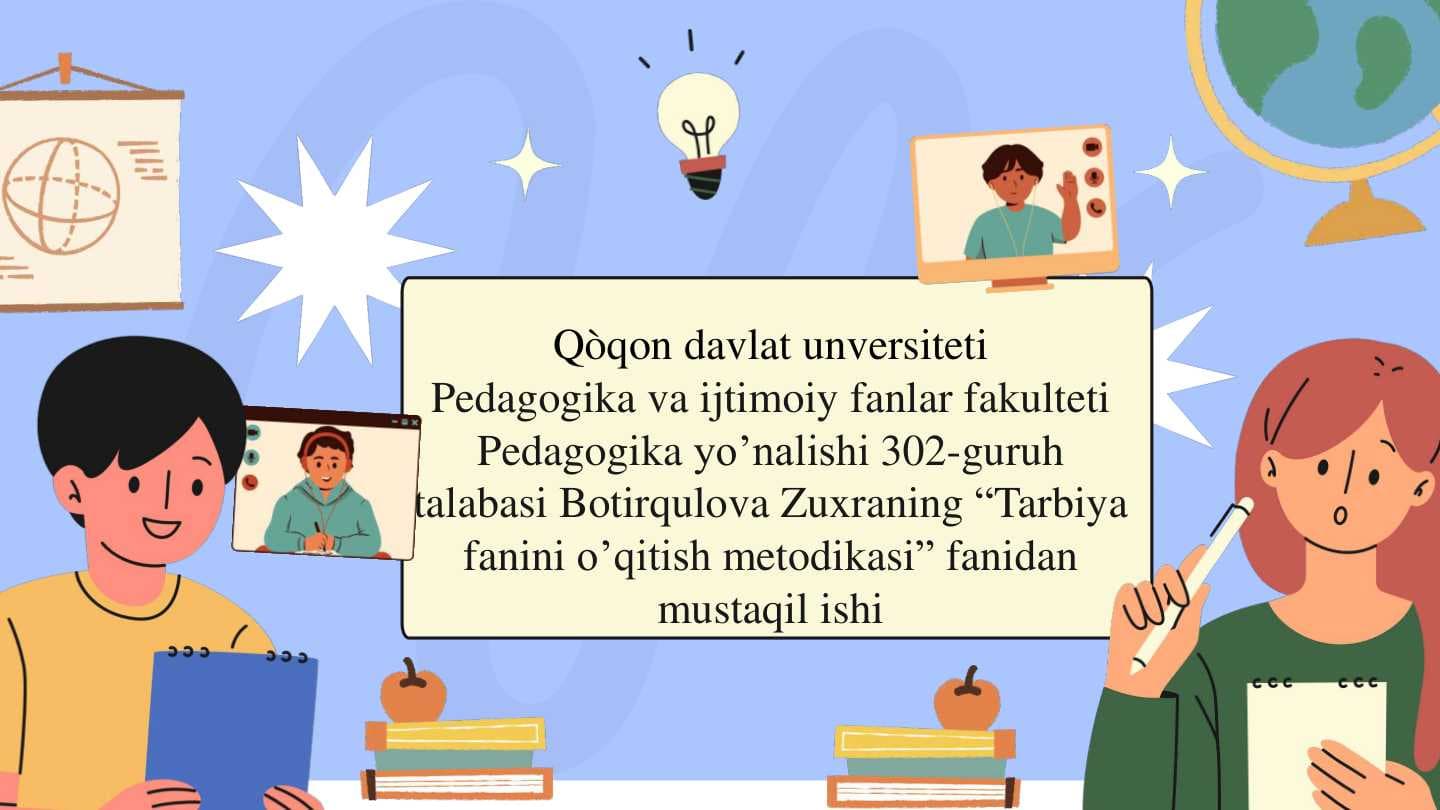 Umumtalim maktablarida tarbiya fanini oʻqitish metodikasi