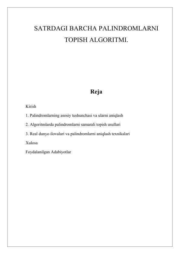 SATRDAGI BARCHA PALINDROMLARNI