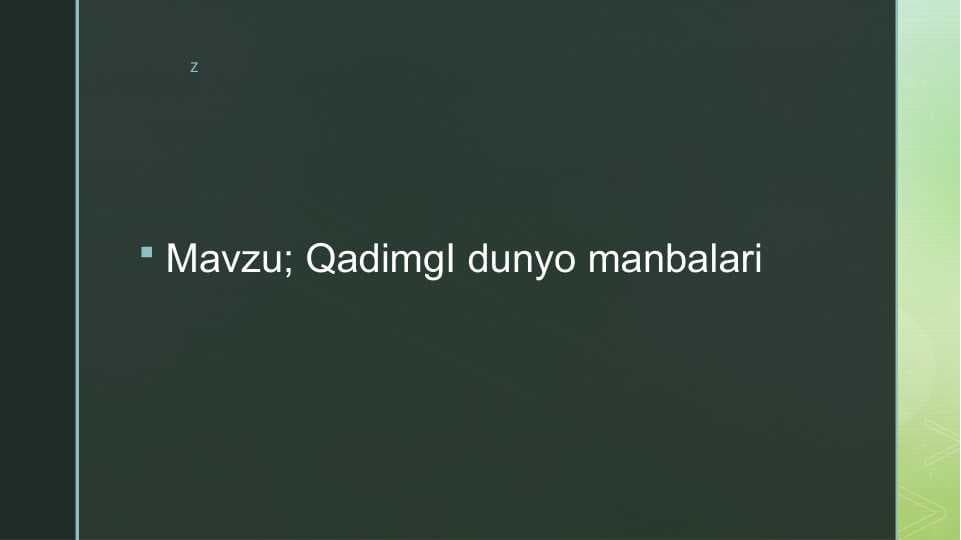 QadimgI dunyo manbalari