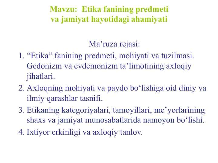 Etika fanining predmeti va jamiyat hayotidagi ahamiyati