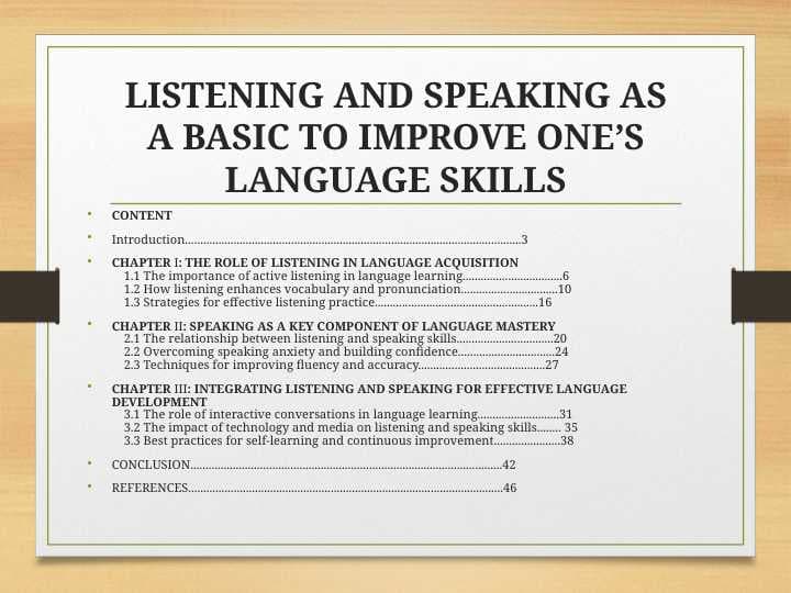 LISTENING AND SPEAKING AS A BASIC TO IMPROVE ONE’S LANGUAGE SKILLS