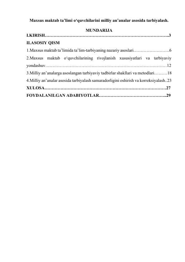 Maxsus maktab ta’limi o‘quvchilarini milliy an’analar asosida tarbiyalash.