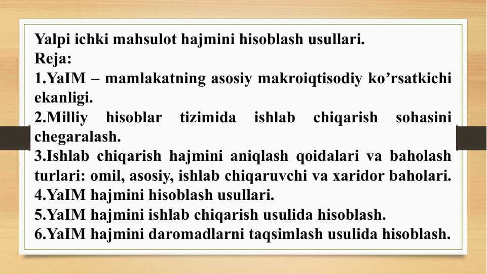Yalpi ichki mahsulot hajmini hisoblash usullari