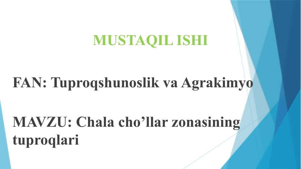 Chala cho’llar zonasining tuproqlari