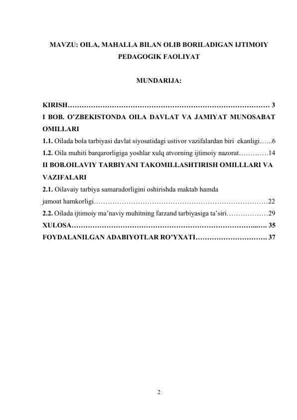 OILA, MAHALLA BILAN OLIB BORILADIGAN IJTIMOIY PEDAGOGIK FAOLIYAT.docx