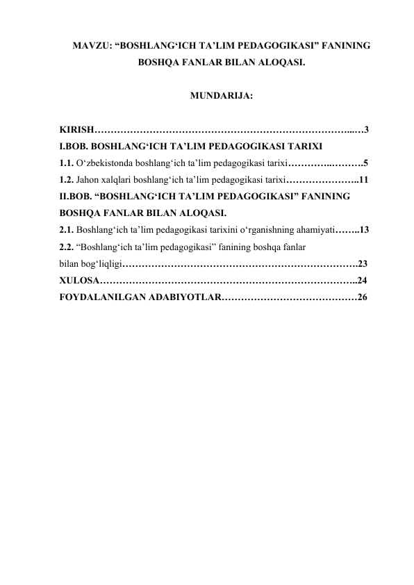 “BOSHLANG‘ICH TA’LIM PEDAGOGIKASI” FANINING BOSHQA FANLAR BILAN ALOQASI..docx