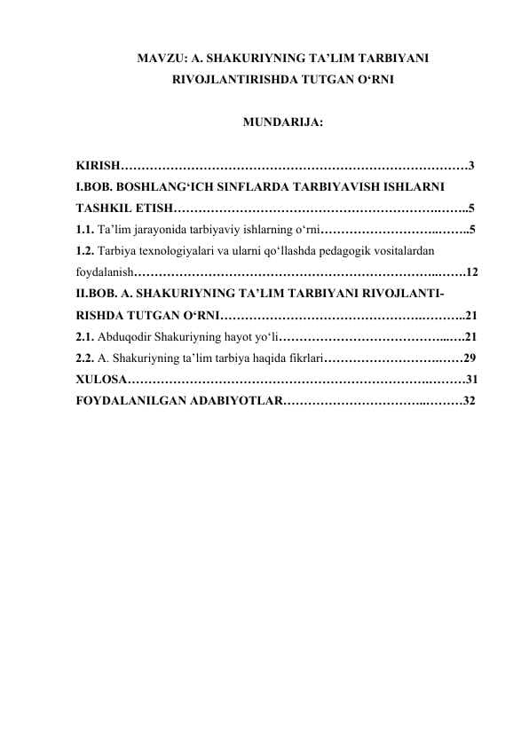 A. SHAKURIYNING TA’LIM TARBIYANI RIVOJLANTIRISHDA TUTGAN O’RNI.docx