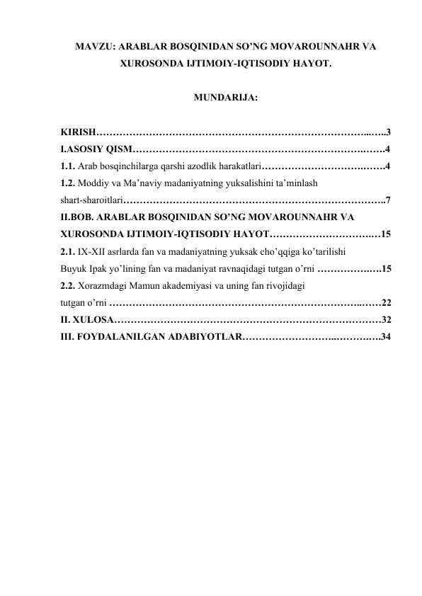 ARABLAR BOSQINIDAN SO’NG MOVAROUNNAHR VA XUROSONDA IJTIMOIY-IQTISODIY HAYOT..docx