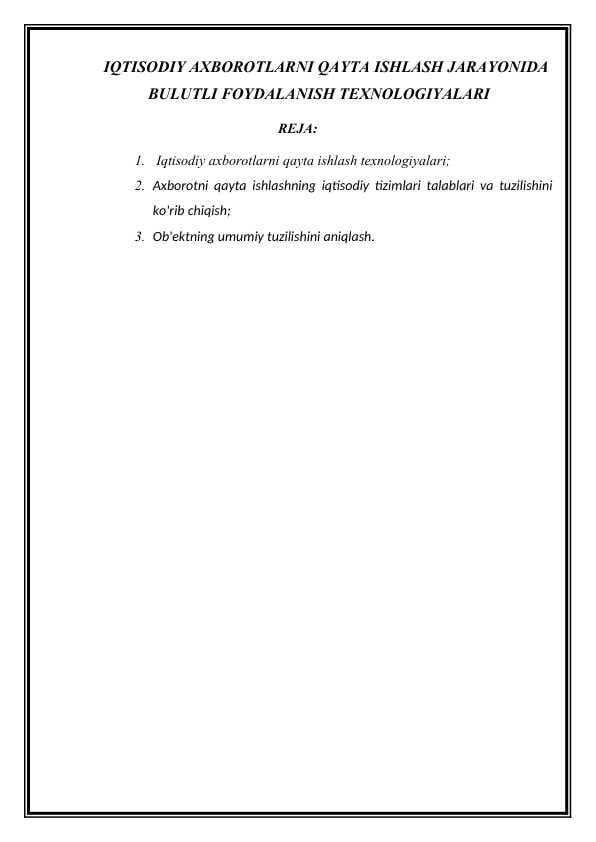 IQTISODIY AXBOROTLARNI QAYTA ISHLASH JARAYONIDA BULUTLI FOYDALANISH TEXNOLOGIYALARI