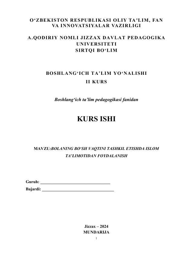 BOLANING BO‘SH VAQTINI TASHKIL ETISHDA ISLOM TA’LIMOTIDAN FOYDALANISH
