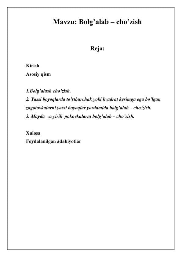 Bolg’alab – cho’zish