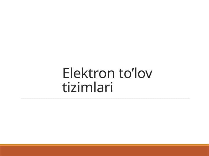 Elektron to’lov tizimlari