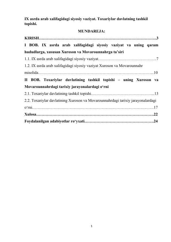IX asrda arab xalifagidagi siyosiy vaziyat. Toxariylar davlatning tashkil topishi.