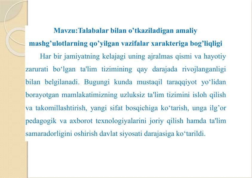 Talabalar bilan o’tkaziladigan amaliy