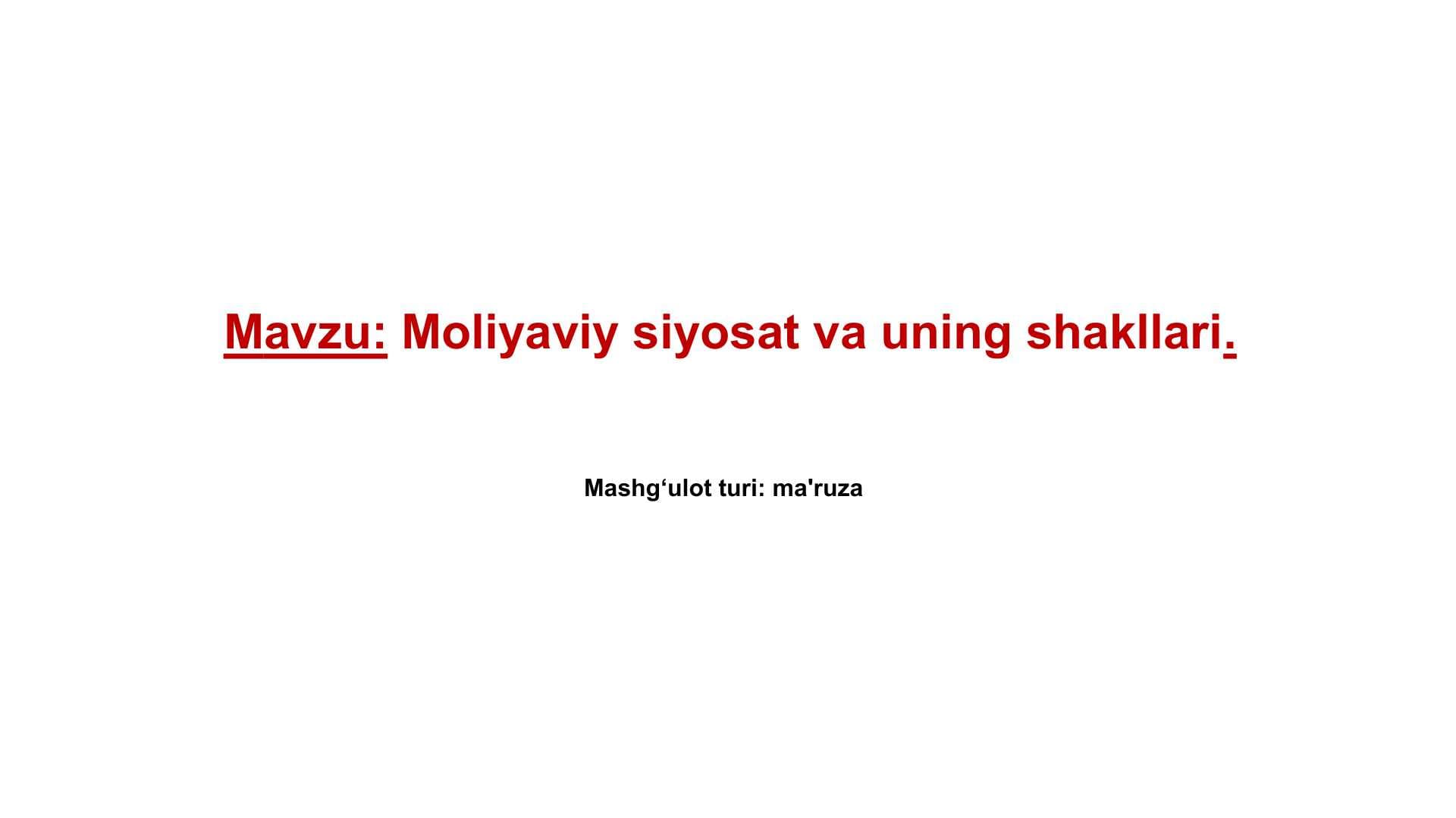 Moliyaviy siyosat va uning shakllari