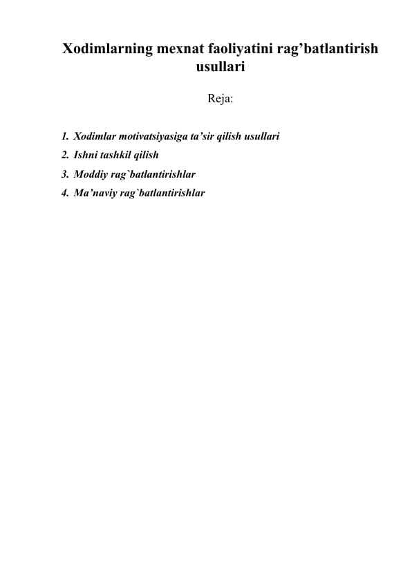 Xodimlarning mexnat faoliyatini rag’batlantirish usullari