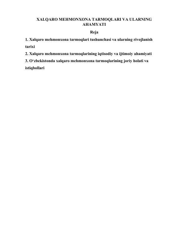 XALQARO MEHMONXONA TARMOQLARI VA ULARNING AHAMIYATI