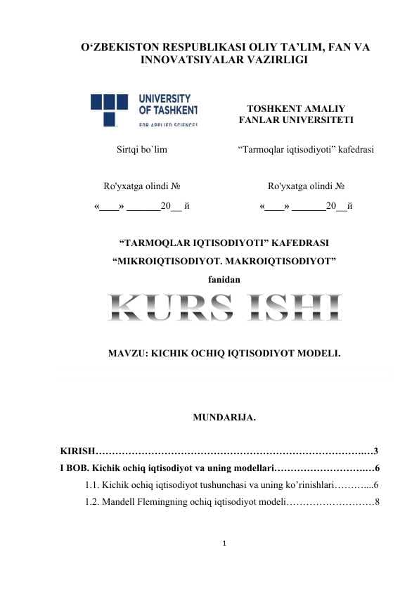 KICHIK OCHIQ IQTISODIYOT MODEL kurs ishi