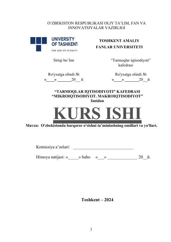 O'zbekistonda barqaror o'sishni ta’minlashning omillari va yo'llari kurs ishi