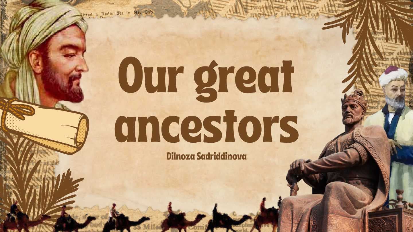 Our great ancestors