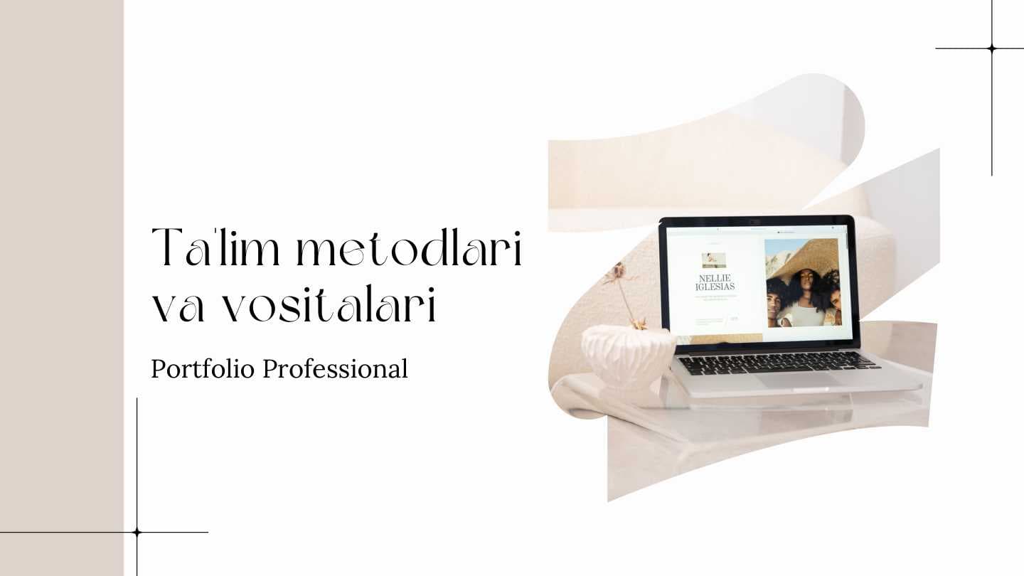 Ta 'lim metodlari va vositalari