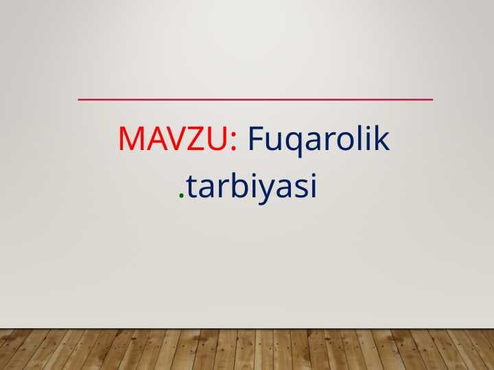 Fuqarolik tarbiyasi. Fuqarolik tarbiyasining mazmun mohiyati