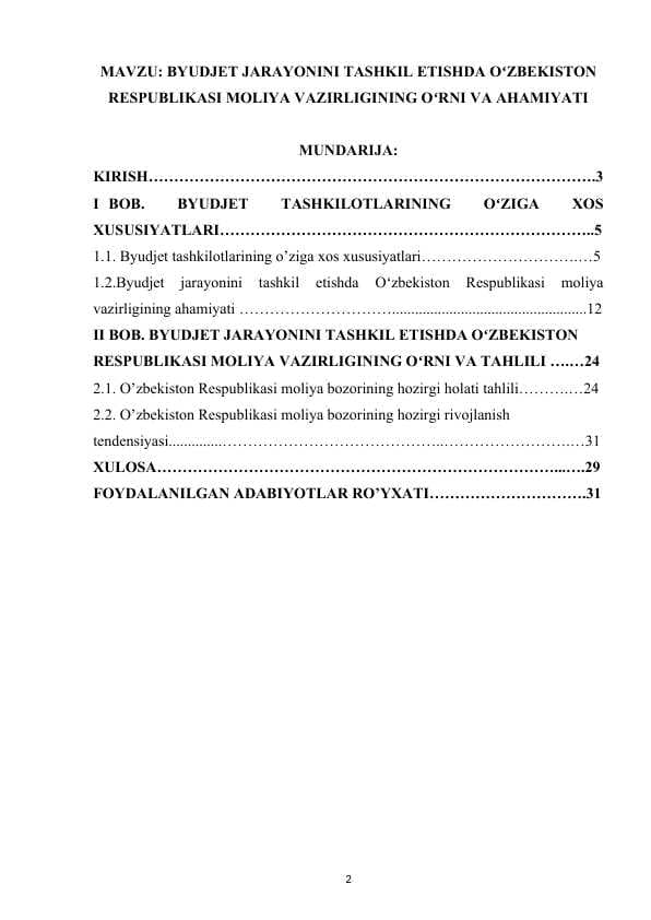 Byudjet jarayonini tashkil etishda o'zbekiston respublikasi moliya vazirligining o'rni va ahamiyati