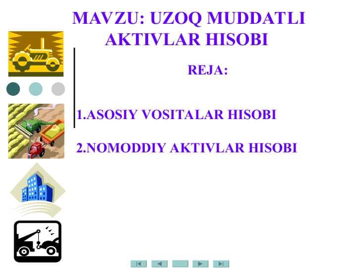 UZOQ MUDDATLI AKTIVLAR HISOBI