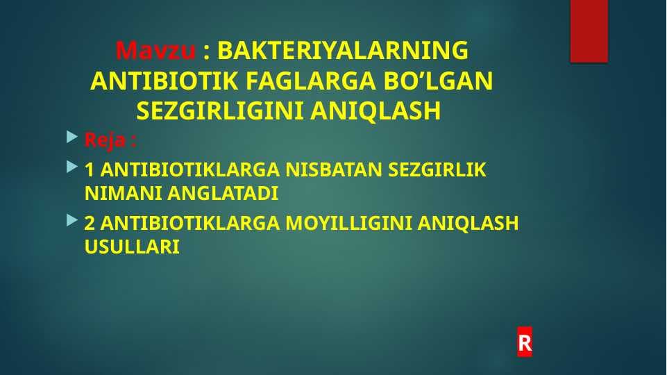 Bakteriyalarning antibiotik faglarga bo'lgan sezgirligini aniqlash.