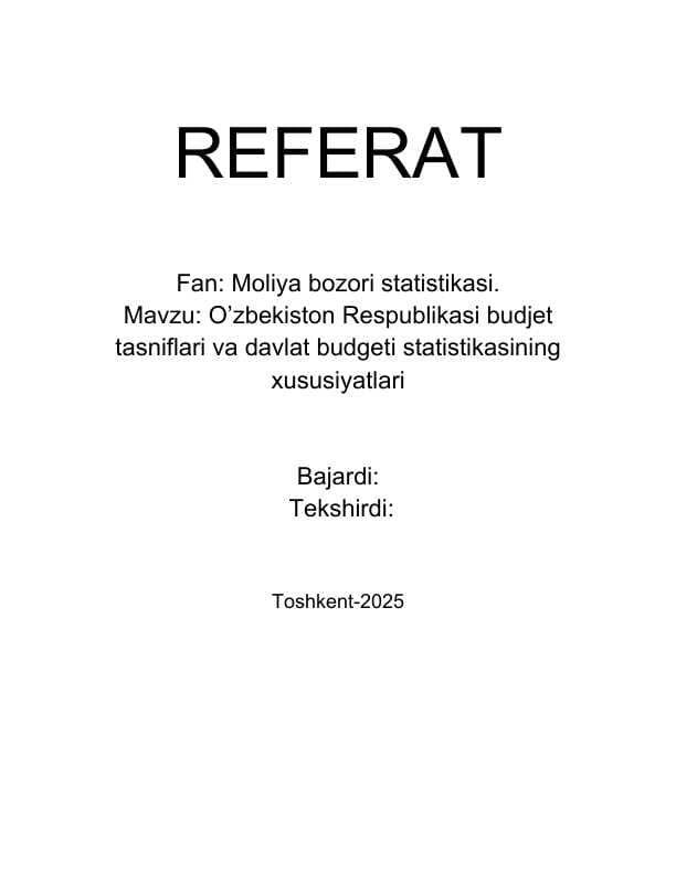 O’zbekiston Respublikasi budjet tasniflari va davlat budgeti statistikasining xususiyatlari