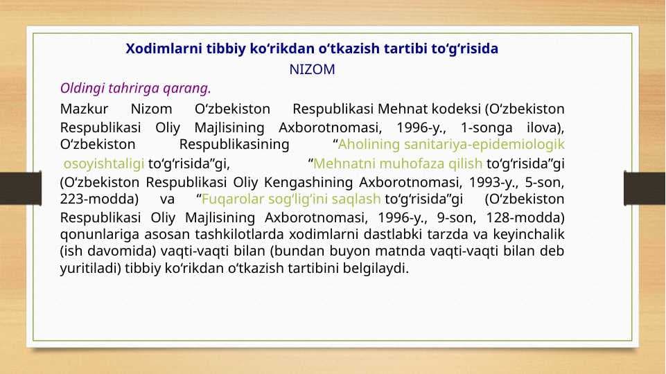 Cанпин 2387 Xodimlarni tibbiy ko‘rikdan o‘tkazish tartibi to‘g‘risida NIZOM