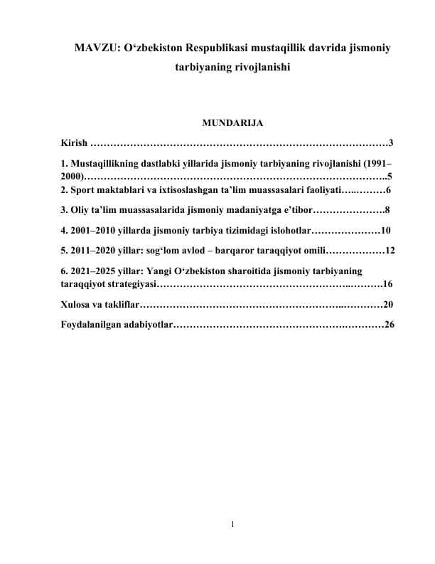 O‘zbekiston Respublikasi mustaqillik davrida jismoniy tarbiyaning rivojlanishi