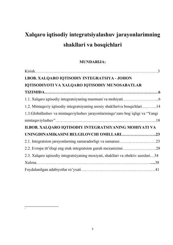 Xalqaro iqtisodiy integratsiyalashuv jarayonlarimning shakllari va bosqichlari