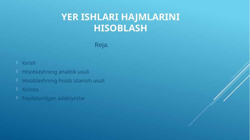 Yer ishlari hajmlarini hisoblash