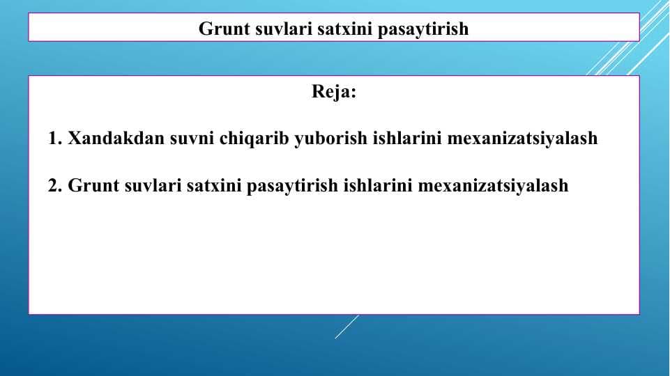 Grunt suvlari satxini pasaytirish
