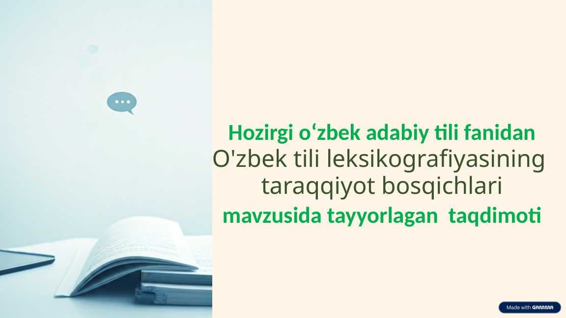 O'zbek tili leksikografiyasining  taraqqiyot bosqichlari
