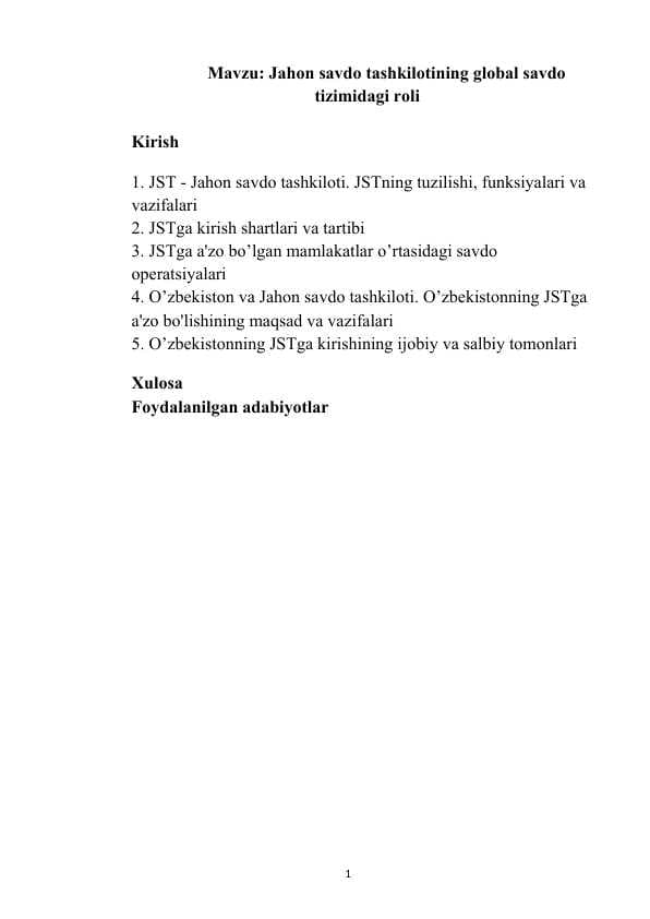 Jahon savdo tashkilotining global savdo tizimidagi roli