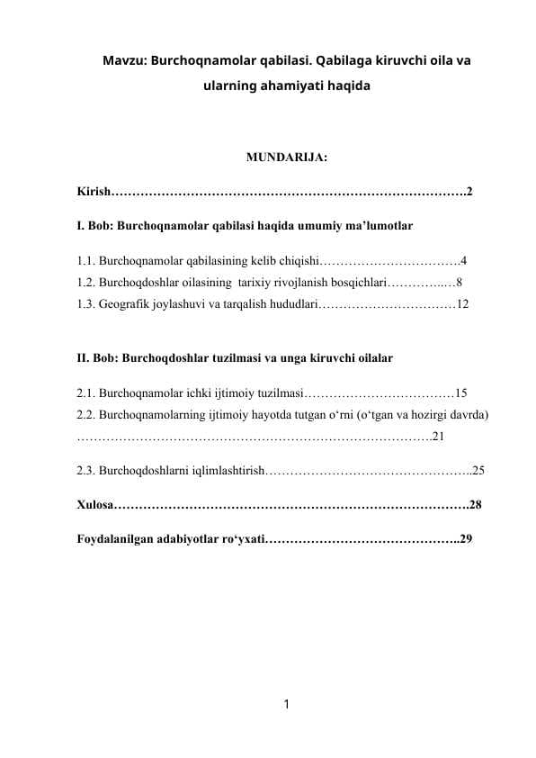 Burchoqnamolar qabilasi. Qabilaga kiruvchi oila va ularning ahamiyati haqida