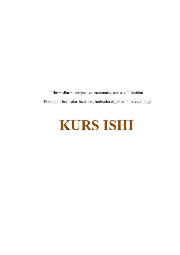 Elementar hodisalar fazosi va hodisalar algebrasi
