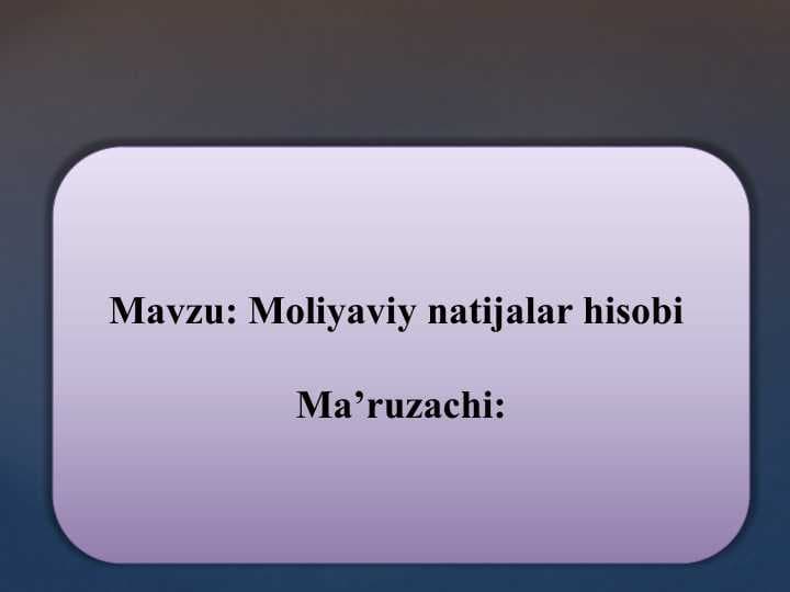 Moliyaviy natijalar hisobi