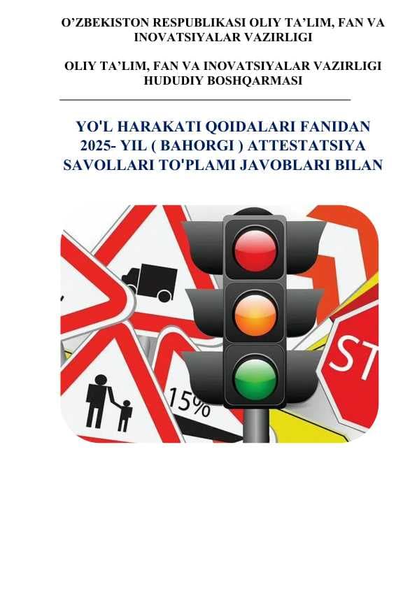 Attestatsiya savollari Yo'l harakati qoidalari va harakat xavfsizligi fanidan
