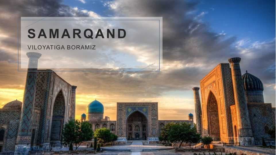 Samarqand viloyatining turizm salohiyati