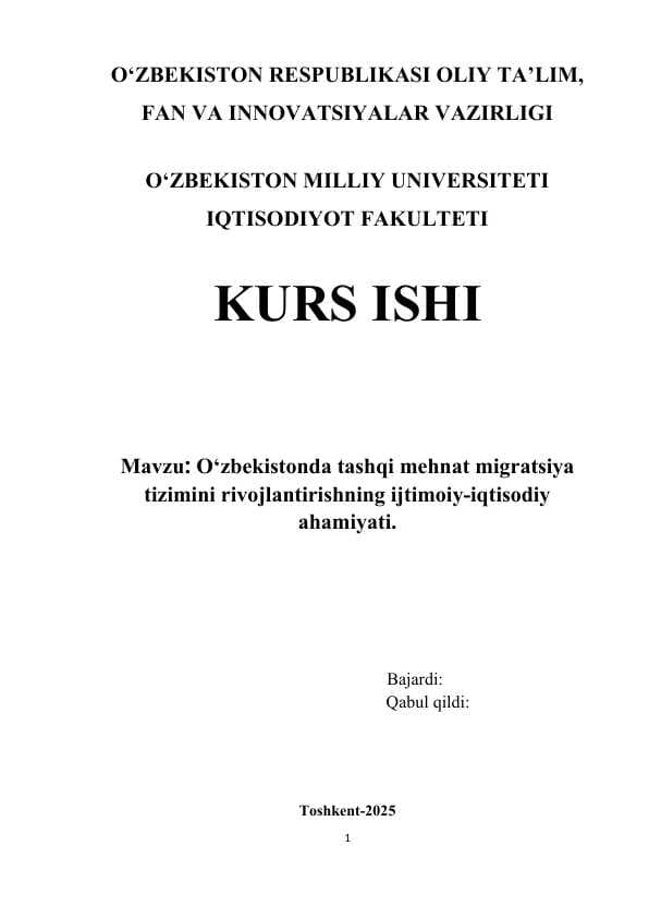 O‘zbekistonda tashqi mehnat migratsiya tizimini rivojlantirishning ijtimoiy-iqtisodiy ahamiyati.